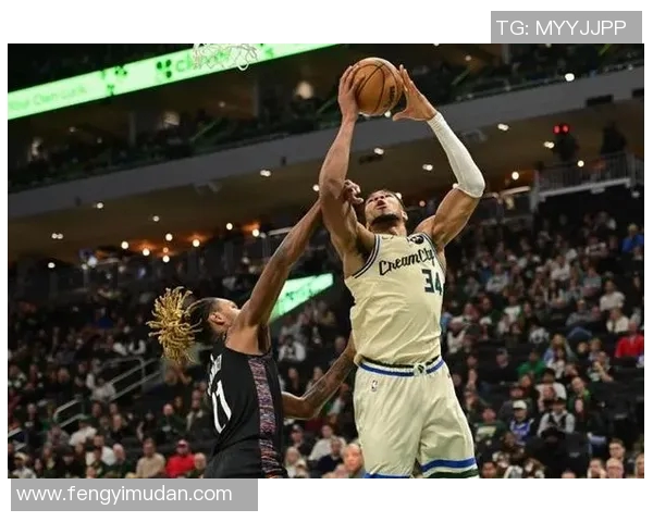 雄鹿轻取篮网，字母哥22分10板表现全场最佳